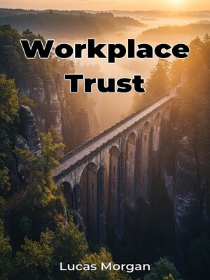 cover image of Workplace Trust